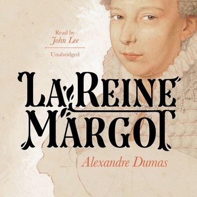 Cover for Alexandre Dumas · La Reine Margot (CD) (2021)