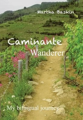 Cover for Martha Baskin · Caminante - Wanderer (Book) (2022)