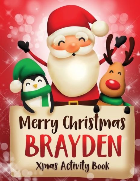 Cover for Whimsical Journals · Merry Christmas Brayden (Paperback Bog) (2019)