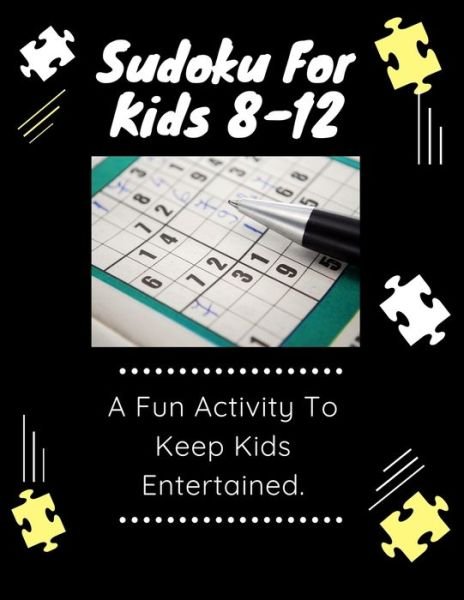 Cover for Uncle Philip · Sudoku : Sudoku for kids 8-12 (Pocketbok) (2019)