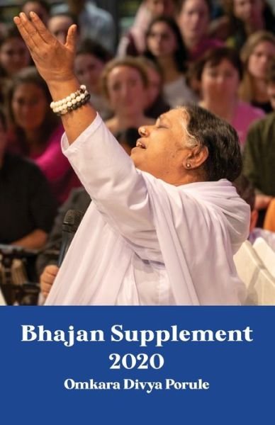 Cover for M a Center · Bhajan Supplement 2020 - Omkara Divya Porule (Paperback Bog) (2021)