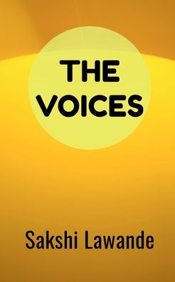 Cover for Sakshi Lawande · The Voices (Paperback Book) (2022)