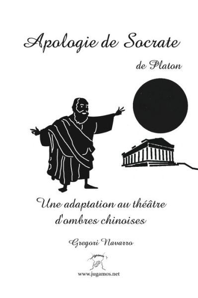 Cover for Gregori Navarro · Apologie de Socrate (Paperback Book) (2020)