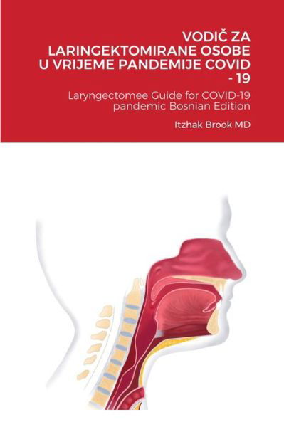 Cover for Itzhak Brook · Vodi? Za Laringektomirane Osobe U Vrijeme Pandemije Covid - 19 (Pocketbok) (2020)