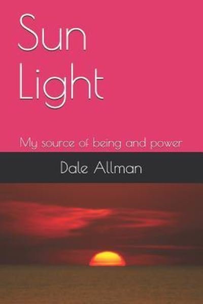 Cover for Dale Allman · Sun Light (Pocketbok) (2018)