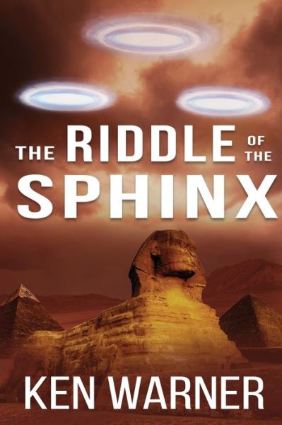 Cover for Ken Warner · The Riddle of the Sphinx (Pocketbok) (2021)