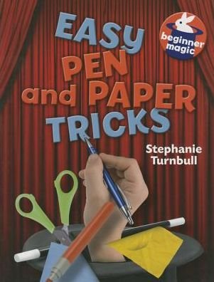 Cover for Stephanie Turnbull · Easy Pen and Paper Tricks (Beginner Magic) (Paperback Bog) (2013)