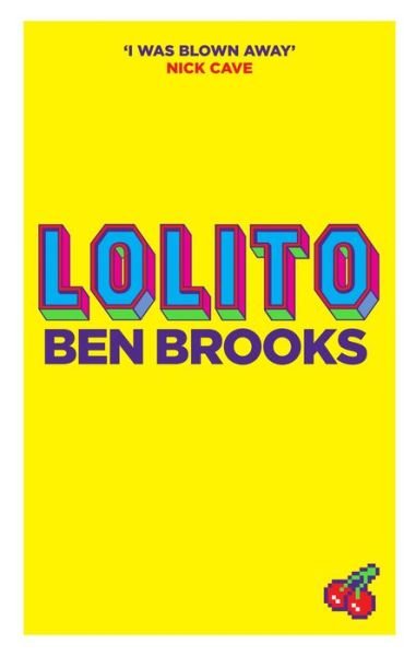 Cover for Ben Brooks · Lolito (Paperback Book) [Main edition] (2013)