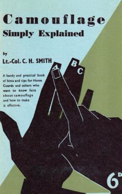 Cover for Cyril H Smith · Camouflage Simply Explained (Paperback Book) (2016)