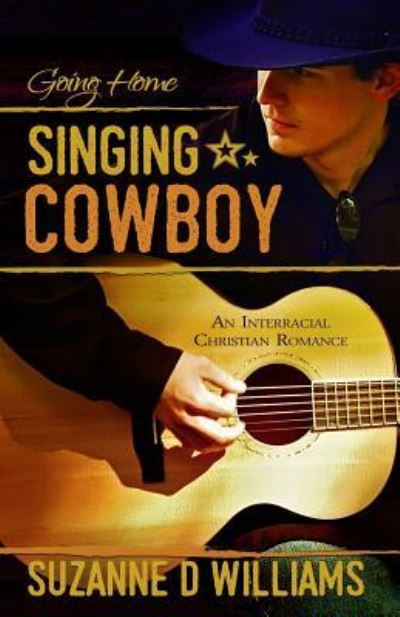 Cover for Suzanne D. Williams · Singing Cowboy (Paperback Book) (2019)
