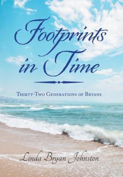 Linda Bryan Johnston · Footprints in Time (Hardcover Book) (2019)