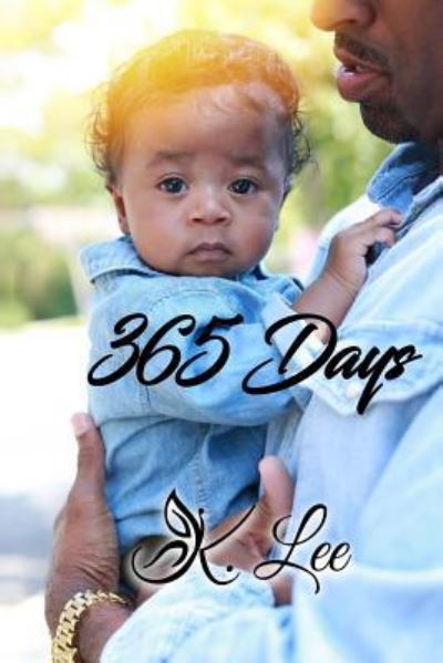 Cover for K Lee · 365 Days (Paperback Book) (2019)