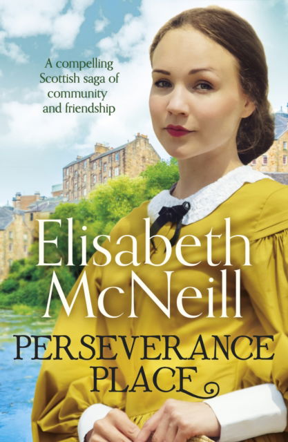 Cover for Elisabeth McNeill · Perseverance Place: A compelling saga of community and friendship (Pocketbok) (2022)