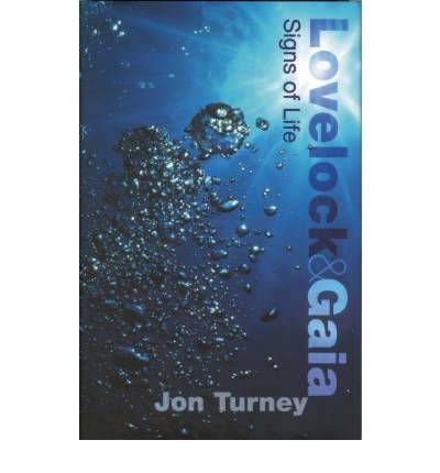 Cover for Jon Turney · Lovelock and Gaia (Inbunden Bok) (2003)