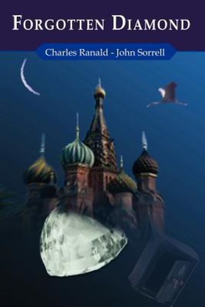 Cover for Ranald Charles · Forgotten Diamond (Paperback Book) (2006)