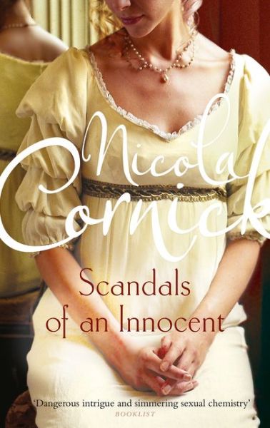 The Scandals Of An Innocent - De lady's van Fortune's Folly - Nicola Cornick - Livres - HarperCollins Publishers - 9781848455580 - 8 septembre 2016