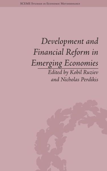 Cover for Kobil Ruziev · Development and Financial Reform in Emerging Economies - SCEME Studies in Economic Methodology (Hardcover Book) (2014)