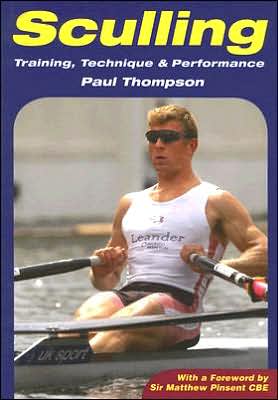 Cover for Paul Thompson · Sculling: Training, Technique and Performance (Pocketbok) (2005)