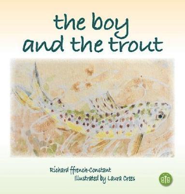 Cover for The Boy and the Trout (Hardcover Book) (2019)