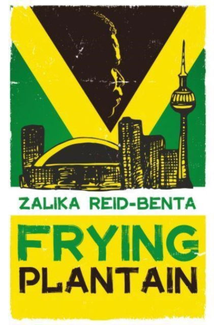 Cover for Zalika Reid-Benta · Frying Plantain (Paperback Book) (2021)