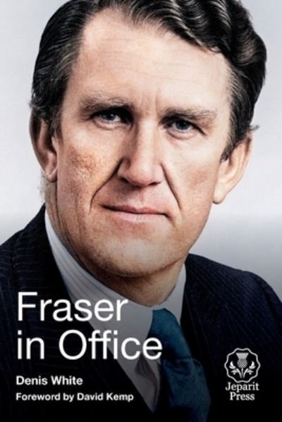Cover for Denis White · Fraser in Office (Taschenbuch) (2022)