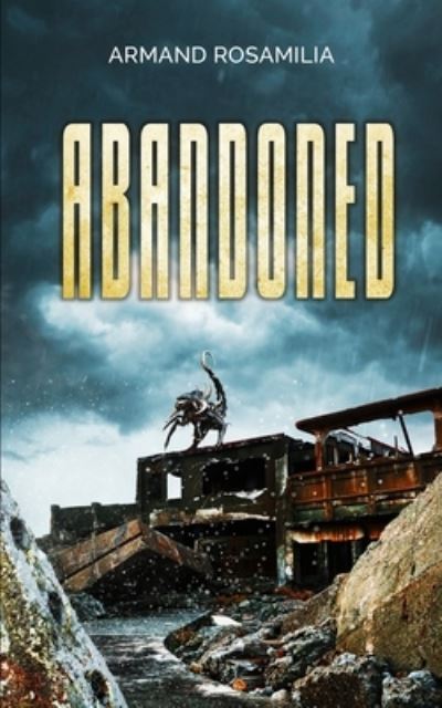 Cover for Armand Rosamilia · Abandoned (Paperback Book) (2021)