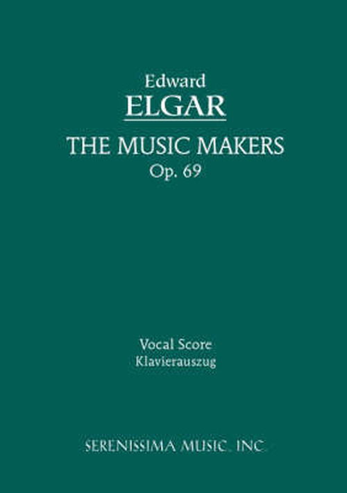 Cover for Edward Elgar · The Music Makers, Op. 69: Vocal Score (Taschenbuch) (2007)