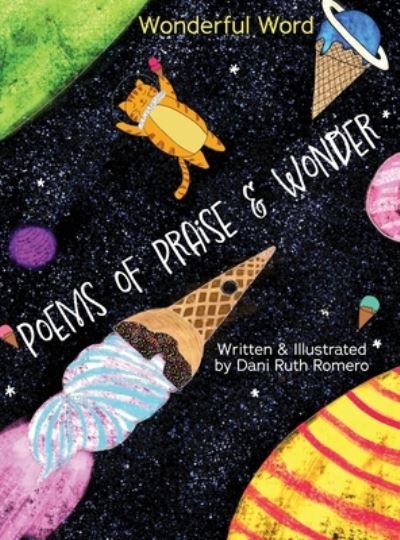 Cover for Dani R. Romero · Poems of Praise &amp; Wonder (Book) (2022)