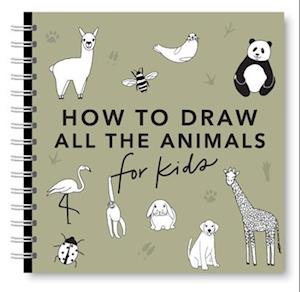 All The Animals: How To Draw Books For Kids With Dogs, Cats, Lions, Dolphins, An - Alli Koch - Books - - 9781963183580 - July 22, 2025