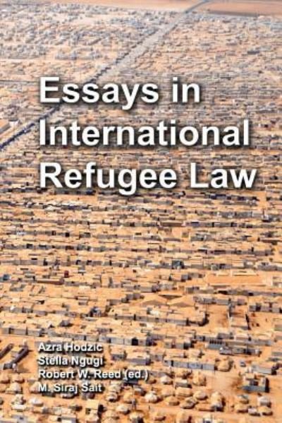 Cover for Azra Hodzic · Essays in International Refugee Law (Paperback Book) (2018)