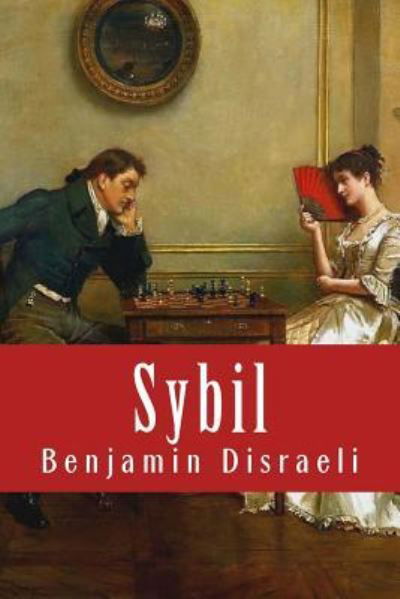 Cover for Benjamin Disraeli · Sybil (Paperback Book) (2017)
