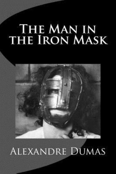 Cover for Dumas Alexandre · The Man in the Iron Mask (Pocketbok) (2017)