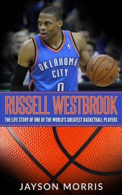 Cover for Jayson Morris · Russell Westbrook (Paperback Book) (2018)