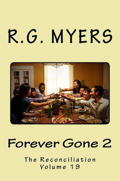 Cover for R G Myers · Forever Gone 2 (Paperback Book) (2018)
