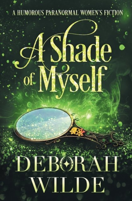 Cover for Deborah Wilde · A Shade of Myself (Taschenbuch) (2022)