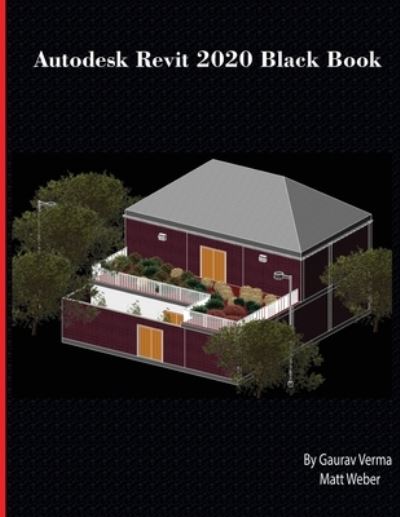 Cover for Gaurav Verma · Autodesk Revit 2020 Black Book (Paperback Book) (2019)