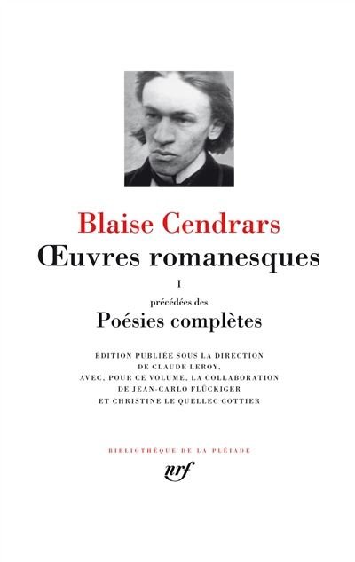 Cover for Blaise Cendrars · Oeuvres romanesques 1 (Hardcover Book) (2017)