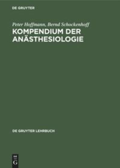 Cover for P. Hoffmann · Kompendium der Anaesthesiologie (Book) (1997)