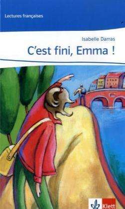 I. Darras · C'est fini,Emma! (Book)