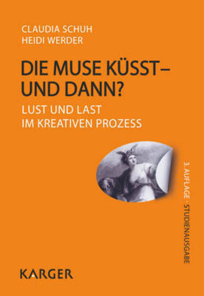 Cover for Schuh · Die Muse küsst - und dann? (Book)