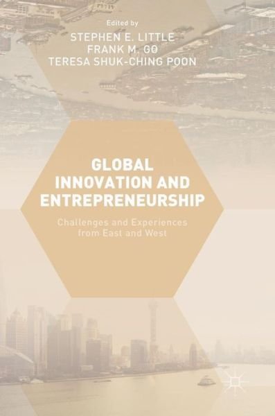 Cover for Go · Global Innovation and Entrepreneurship: Challenges and Experiences from East and West (Inbunden Bok) [1st ed. 2017 edition] (2017)
