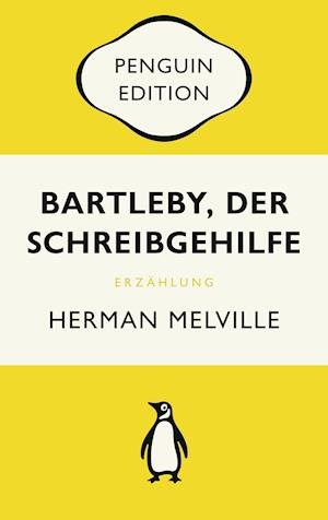 Bartleby, der Schreibgehilfe - Herman Melville - Books - Penguin TB Verlag - 9783328108580 - April 18, 2022