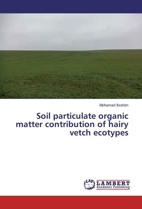 Cover for Ibrahim · Soil particulate organic matter (Book)