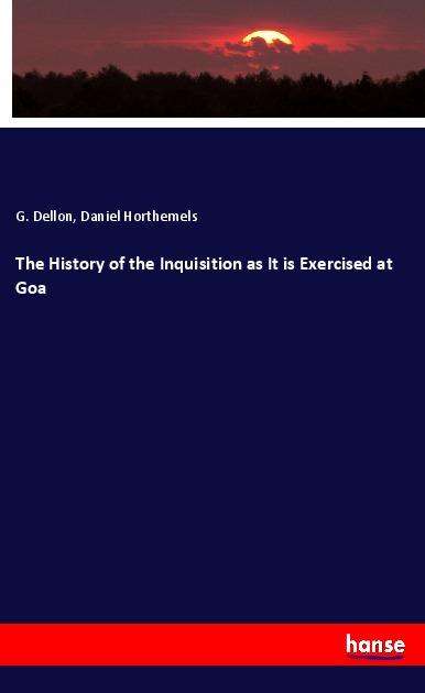 Cover for Dellon · The History of the Inquisition a (Book)