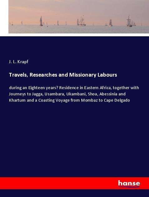Cover for Krapf · Travels, Researches and Missionar (Book) (2022)