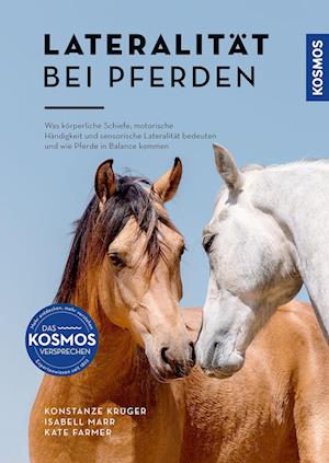 Lateralität bei Pferden - Konstanze Krüger - Books - Kosmos - 9783440176580 - March 18, 2024