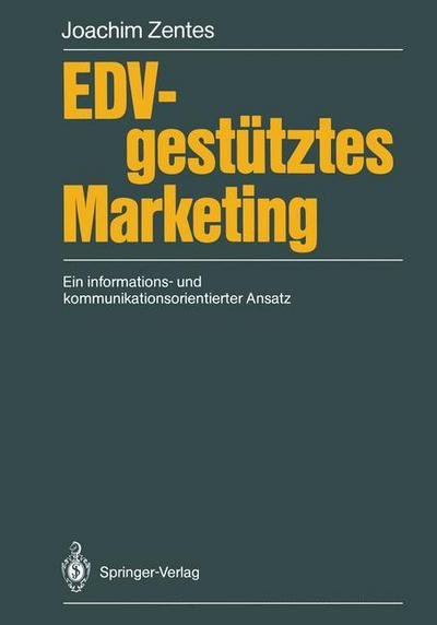 Cover for Joachim Zentes · EDV-gestutztes Marketing (Taschenbuch) [German edition] (1987)
