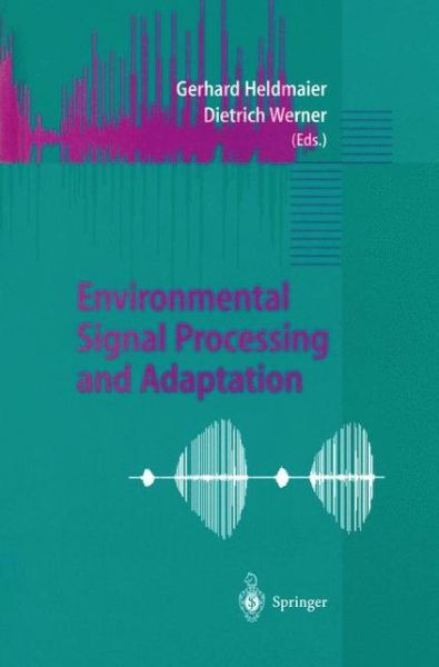 Cover for Gerhard Heldmaier · Environmental Signal Processing and Adaptation (Paperback Book) [Softcover reprint of the original 1st ed. 2003 edition] (2012)