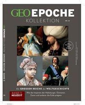 Cover for Jens Schröder · GEO Epoche KOLLEKTION 24/2021 Die großen Reiche der Weltgeschichte Teil 3 Neuzeit (Pamphlet) (2021)
