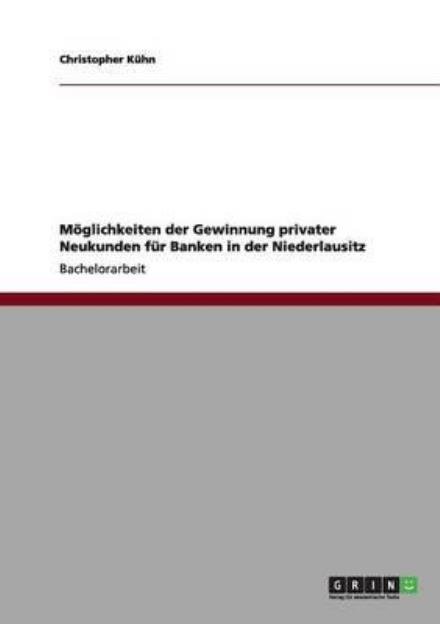 Cover for Kühn · Möglichkeiten der Gewinnung privat (Bog) [German edition] (2013)
